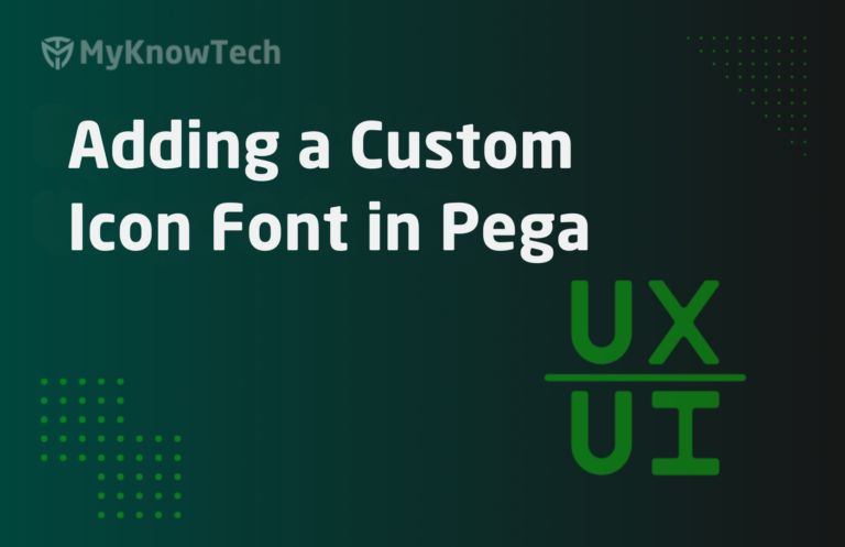 Add a Pega Icon Font in Traditional UI